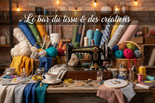 Le bar du tissu & des créations